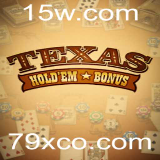 Texas Hold'em Bonus: Explorando Regras e Estratégias